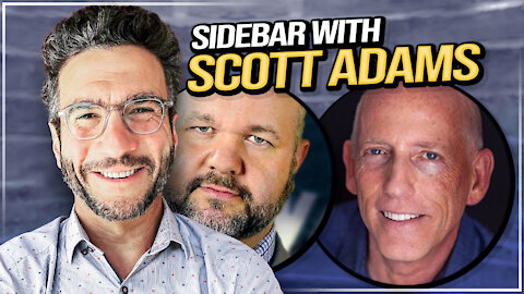 Sidebar with Scott Adams - Viva & Barnes LIVE!
