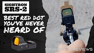Sightron SRS-2 : The Best Competition Red Dot You've Never Heard Of