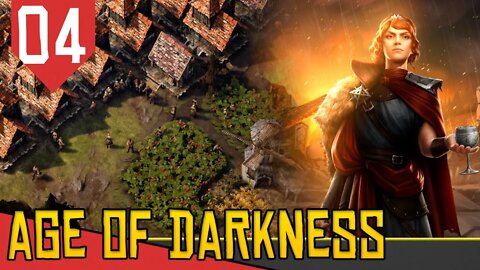 Focando na ECONOMIA - Age of Darkness Last Stand #04 [Gameplay Português PT-BR]