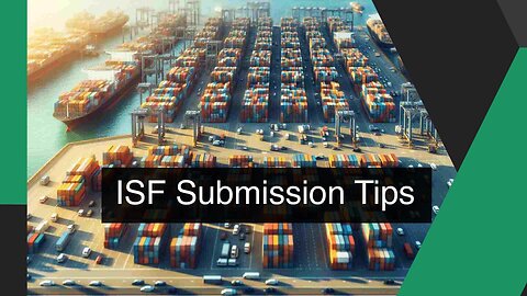 Strategies for Managing Updates in Importer Security Filing (ISF)