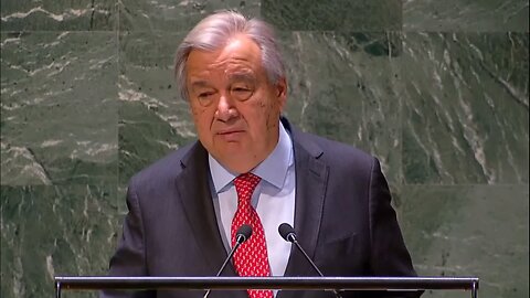 Antonio Guterres: '... Our World Is Entering An Age Of Chaos...'