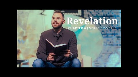 Revelation 6 | Verse-By-Verse | 4 Horsemen Of The Apocalypse | Pastor Jackson Lahmeyer