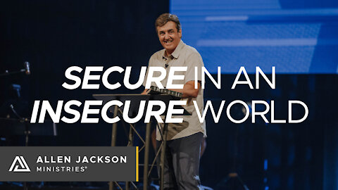Secure in an Insecure World