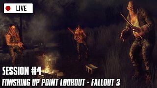 🔴 Fallout 3 - Finishing Up Point Lookout! - Modded // (Livestream) #4