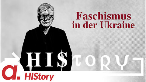 HIStory: Die faschistischen Organisationen in der Ukraine unter Hitler und heute