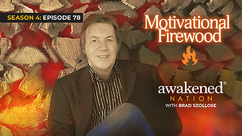 What Motivates You with Motivational Firewood founder himself, Steve Gamlin