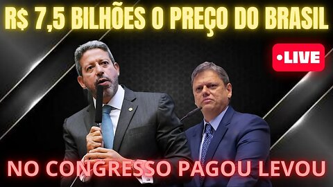 O PREÇO DO BRASIL FOI DEFINIDO - R$ 7,5 BILHÕES
