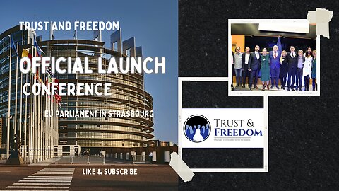 Trust and Freedom Official Launch of the Initiative Conference