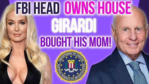 BREAKING - FBI Head Owns House Girardi bought His Mom!