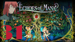 Stream of Mana Day 31 (Echoes of Mana)