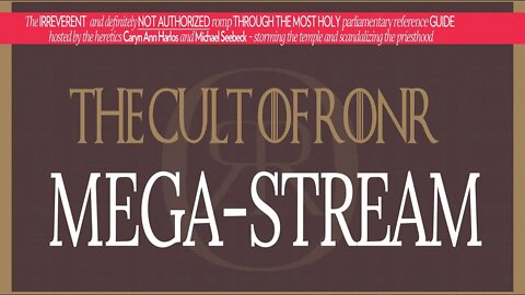 Cult of RONR Megastream!