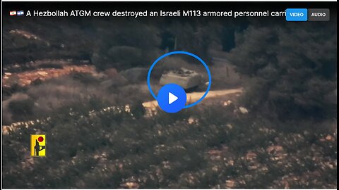 Israeli M113 APC operating on the Lebanese-Israeli border being destroyed by a Hezbollah