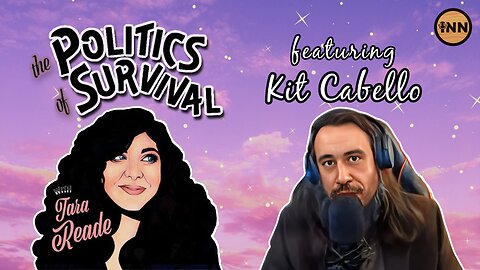 Kit Cabello: The Politics of Independent Media in Chicago | The Politics of Survival with Tara Reade