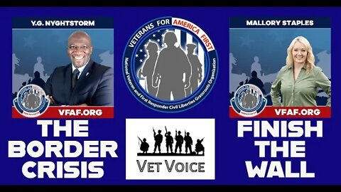 THE BORDER CRISIS Veterans for America First - Support Our Veterans and secure the border message