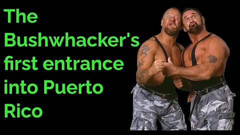 The Bushwhacker's first entrance into Puerto Rico #WWE #wrestling #puertorico