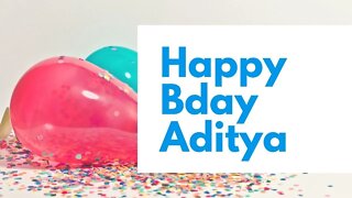 Happy Birthday to Aditya - Birthday Wish From Birthday Bash