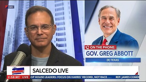 CHRIS SALCEDO-7/25/24-SALCEDO LIVE-GOV GREG ABBOTT-WHO DO YOU THINK WILL WIN THE 2024 ELECTION?