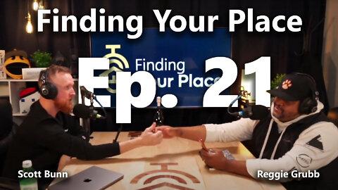 Losing His Platform and Coming Back Stronger | Finding Your Place Ep. 21