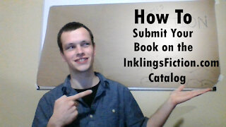 How to Submit Your Published Books to the InklingsFiction.com Catalog for Our Readers to Find