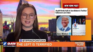 Tipping Point - The Left Is Terrified