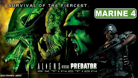 [PS2] - Aliens Versus Predator: Extinction - Campanha Marine - [Marine 4]