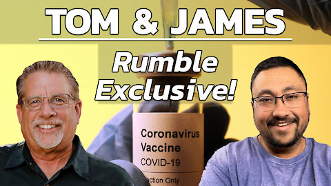 Tom and James | Rumble Exclusive!