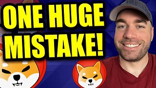 SHIBA INU COIN - One HUGE Mistake By The SHIB Team, But A Good Problem To Have!