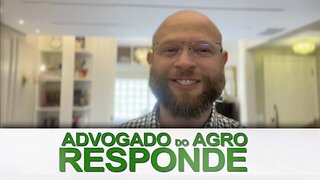 Advogado do Agro Responde sobre prazos do seguro PROAGRO.
