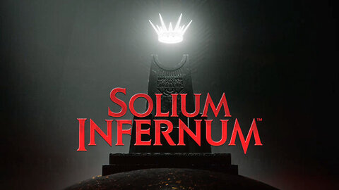 Solium Infernum (2024) - All Chronicles Playthrough Part 5