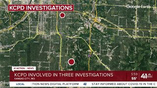 KCPD involved in three investigations