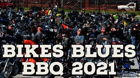 What is happening at Bikes Blues and BBQ 2021?