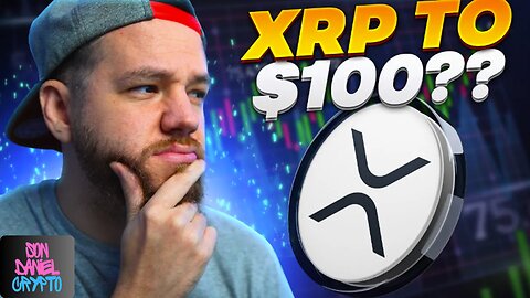 🚨Will XRP Reach $100 This Bull Run!? (REALISTIC ANALYSIS)