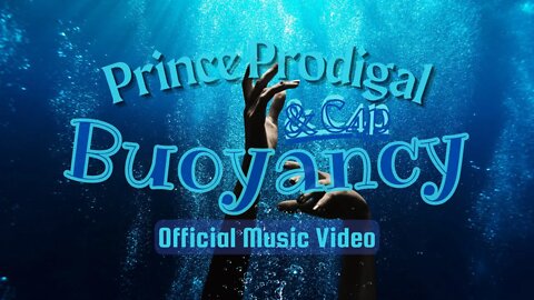 Prince Prodigal & C4p 3P Soundz Proudly Presents 💥Bouyancy💥 The Official Music Video