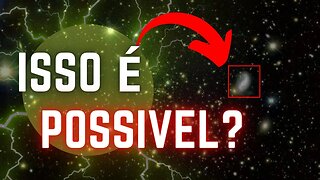 o Big Bang! Telescópio James Webb detecta uma estrutura que não deveria existi