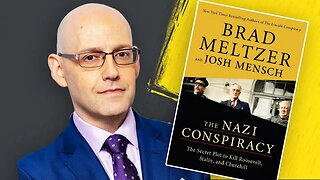 The Nazi Conspiracy to KILL Roosevelt and Churchill With Brad Meltzer