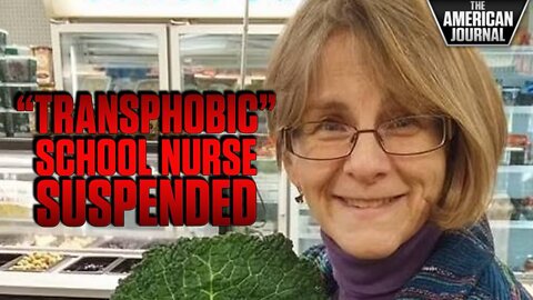 SHOCKING: School Nurse Suspended For Speaking Out Against Secret Transgender Indoctrination