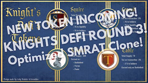 Shilling TOKEN!! Knights Defi Coming back for More! Brand New Token!? With BNB Divs!?