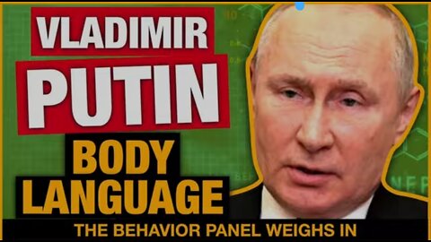 Vladimir Putin. Body language.