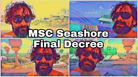 MSC Seashore | Things I Liked | Frustrations