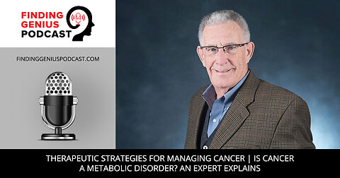 Therapeutic Strategies For Managing Cancer | Is Cancer A Metabolic Disorder? An Expert Explains