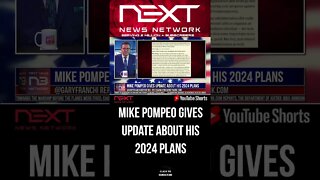 Mike Pompeo Gives Update about his 2024 Plans #shorts