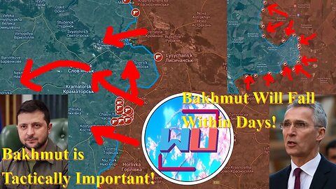 Wagner Advances Further North of Bakhmut NATO Claims City Could Fall Within DAYS