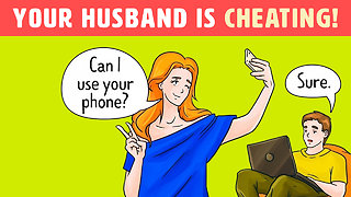 4 Signs Of A Cheating Husband