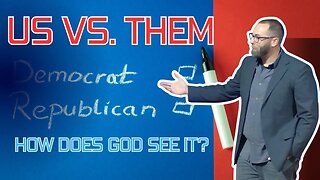 Us vs. Them- How does God see it? #sermon