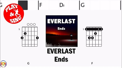 EVERLAST Ends FCN GUITAR CHORDS & LYRICS