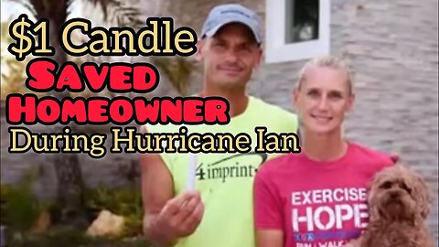 $1 Candle Saved A Trapped Homeowner During Hurricane Ian Flooding! Head To The Dollar Stores Now!
