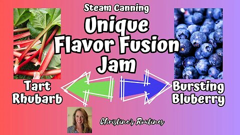 Unique Flavor Fusion Jam - Tart Rhubarb meets Bursting Blueberries #homemadejam #steamcanning