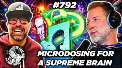 TFH #792: Microdosing For A Supreme Brain With Adam Schell