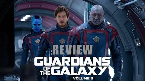 Guardians of the Galaxy Vol. 3 - Review