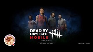 DEAD BY DAYLIGHT MOBILE